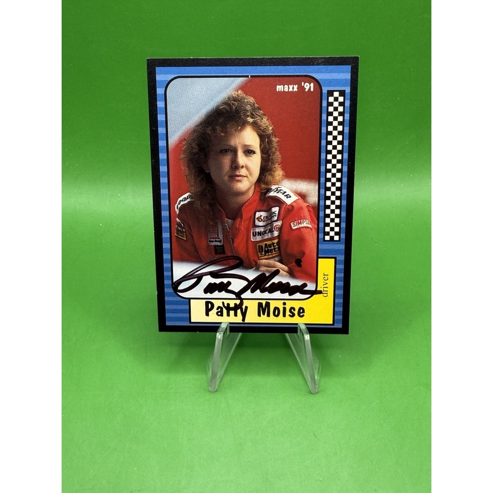 Patty Moise #91 signed autograph auto 1991 Maxx NASCAR Racing Trading Card